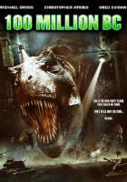 100 Million BC - La guerra dei dinosauri