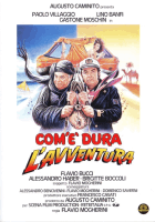 Com'è dura l'avventura