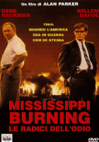 Mississippi Burning - Le radici dell'odio