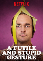 A Futile and Stupid Gesture