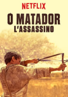 O Matador – L’Assassino