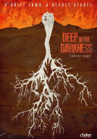 Deep in the Darkness