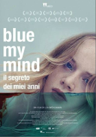Blue my mind - Il segreto dei miei anni