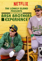 The Lonely Island Presents: The Unauthorized Bash Brothers Experience