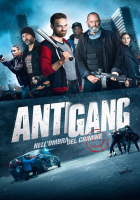 Antigang - Nell'ombra del crimine