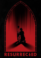 Resurrected