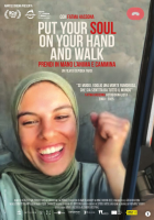 Put Your Soul on Your Hand and Walk