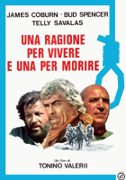 Una ragione per vivere e una per morire