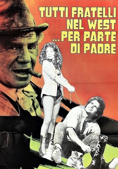 Locandina TUTTI FRATELLI NEL WEST... PER PARTE DI PADRE