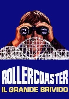 Locandina Rollercoaster - Il grande brivido