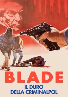 Blade, il duro della Criminalpol
