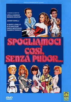 Locandina Spogliamoci così senza pudor