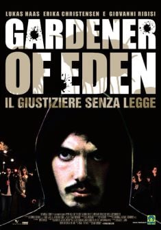 Locandina Gardener of Eden - Il giustiziere senza legge