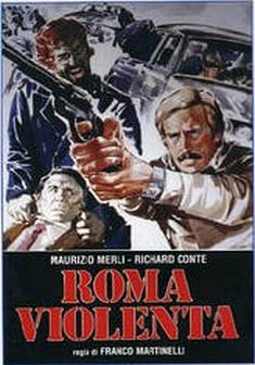 Roma violenta - Film (1975)