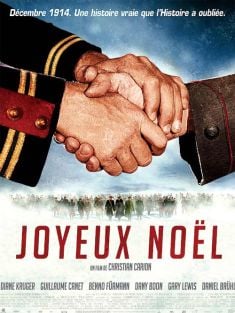 Locandina Joyeux Noël - Una verità dimenticata dalla storia