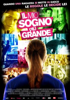 Locandina Il mio sogno più grande