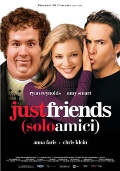 Locandina Just Friends - Solo amici