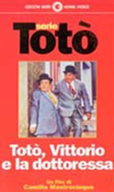 Locandina Totò, Vittorio e la dottoressa