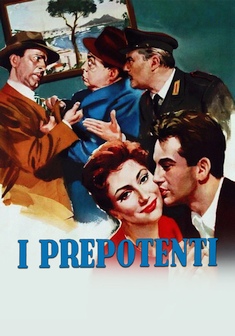 Locandina I PREPOTENTI