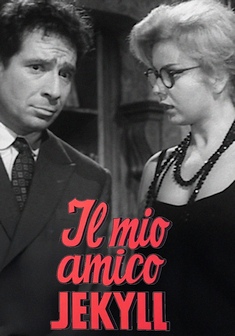 Locandina IL MIO AMICO JEKYLL