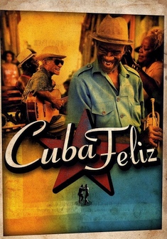CUBA FELIZ