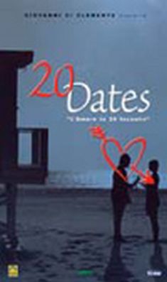 Locandina 20 Dates - L'amore in 20 incontri