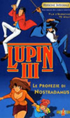 Locandina Lupin III - Le profezie di Nostradamus