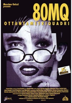 Locandina 80 MQ - Ottantametriquadri