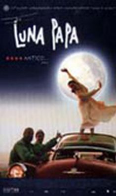 LUNA PAPA - Film (1999)