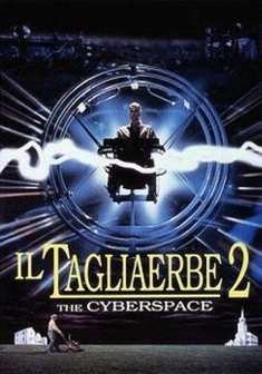 Il tagliaerbe 2: The Cyberspace