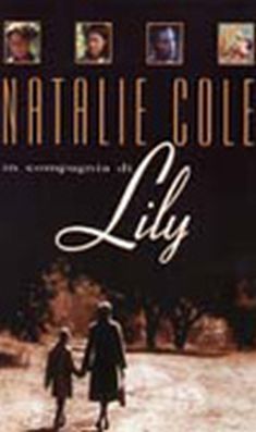 Locandina IN COMPAGNIA DI LILY