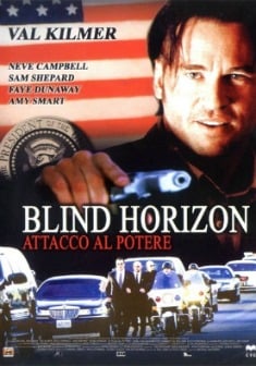 Blind Horizon - Attacco al potere