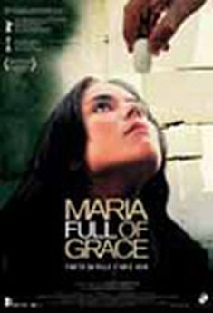 Locandina Maria Full of Grace