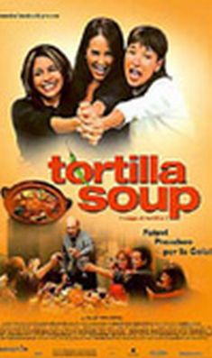 Locandina Tortilla Soup