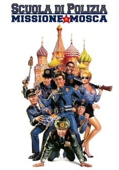 Locandina Scuola di polizia - Missione a Mosca