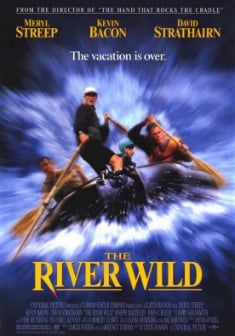 Locandina The River Wild - Il fiume della paura