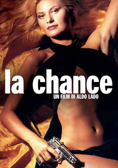 Locandina LA CHANCE