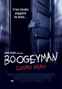 Locandina Boogeyman - L'Uomo Nero