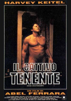 Locandina Il cattivo tenente
