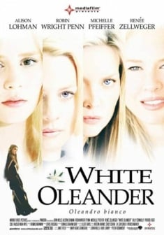 Locandina White Oleander - Oleandro bianco