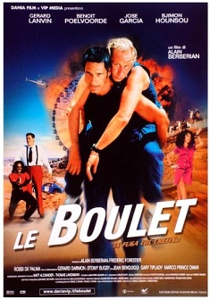Locandina Le boulet - In fuga col cretino