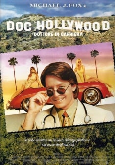 Locandina Doc Hollywood: Dottore In Carriera