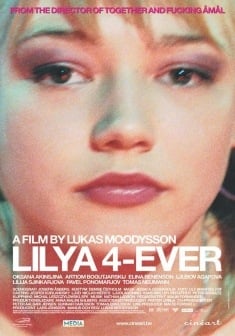 Lilja 4-ever - Film (2002)