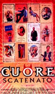 Locandina CUORE SCATENATO