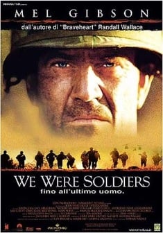 We Were Soldiers - Fino all'ultimo uomo