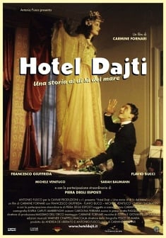 Locandina Hotel Dajti - Una storia al di là del mare