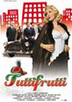 Locandina Tutti frutti