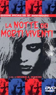 Locandina LA NOTTE DEI MORTI VIVENTI - EDIZIONE DEL 30° ANNIVERSARIO
