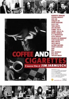 Locandina Coffee and Cigarettes