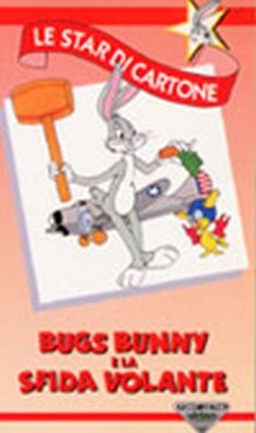 Locandina Bugs Bunny e la sfida volante